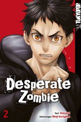 Desperate Zombie - Bd.2