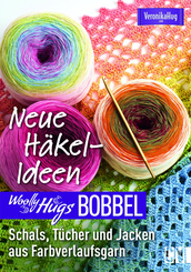 Woolly Hugs Bobbel - Neue Häkel-Ideen