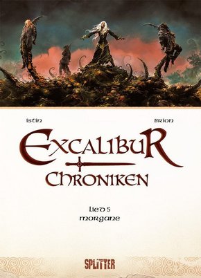 Excalibur Chroniken - Morgana