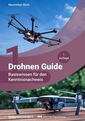 Drohnen Guide, Basiswissen für den Kenntnisnachweis