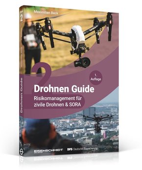 Drohnen Guide, Risikomanagement für zivile Drohnen & SORA