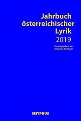 Jahrbuch &ouml;sterreichischer Lyrik 2019
