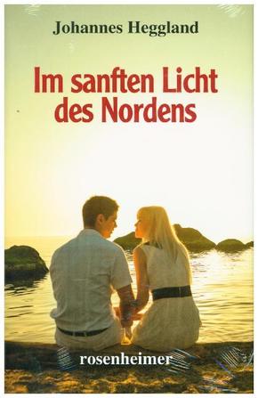 Im sanften Licht des Nordens