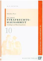 Die erste Strafrechtshausarbeit