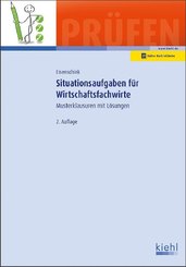 Situationsaufgaben für Wirtschaftsfachwirte