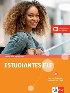 Estudiantes.ELE B1 - Kurs- und Übungsbuch mit Audios und Videos
