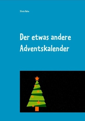 Der etwas andere Adventskalender