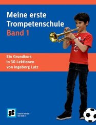 Meine erste Trompetenschule - Bd.1