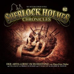 Sherlock Holmes Chronicles - Der Artillerist im Ruhestand, 1 Audio-CD