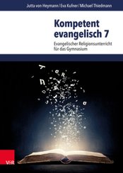 Kompetent evangelisch 7. Jahrgangsstufe, Lehrbuch