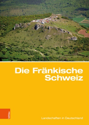 Die Fränkische Schweiz