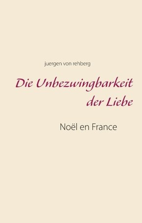 Die Unbezwingbarkeit der Liebe