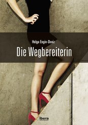 Die Wegbereiterin