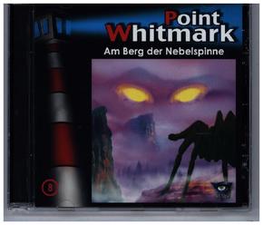 Point Whitmark - Am Berg der Nebelspinne, 1 Audio-CD