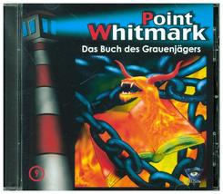 Point Whitmark - Das Buch des Grauenjägers, 1 Audio-CD