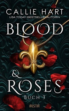 Blood & Roses - Buch.3