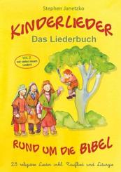 Kinderlieder rund um die Bibel (vol. 2) - 28 religi&ouml;se Lieder inkl. Tauflied und Liturgie