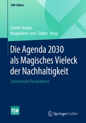 Die Agenda 2030 als "Magisches Vieleck" der Nachhaltigkeit