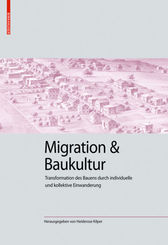 Migration und Baukultur