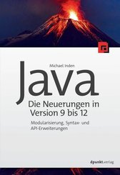 Java - Die Neuerungen in Version 9 bis 12