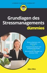 Grundlagen des Stressmanagements für Dummies
