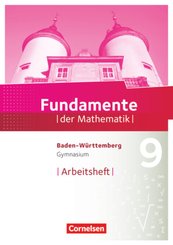 Fundamente der Mathematik - Baden-Württemberg ab 2015 - 9. Schuljahr