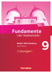 Fundamente der Mathematik - Baden-Württemberg ab 2015 - 9. Schuljahr