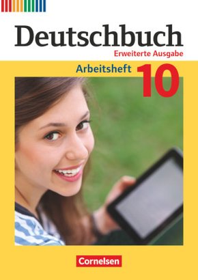 Deutschbuch - Sprach- und Lesebuch - Zu allen erweiterten Ausgaben - 10. Schuljahr