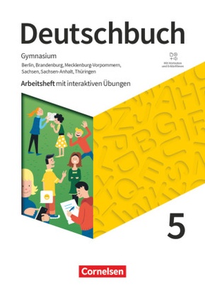 Deutschbuch Gymnasium - Berlin, Brandenburg, Mecklenburg-Vorpommern, Sachsen, Sachsen-Anhalt und Thüringen - Neue Ausgab