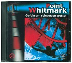Point Whitmark - Gefahr am schwarzen Wasser, 1 Audio-CD
