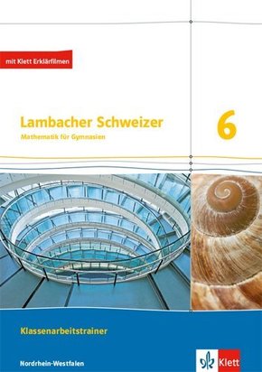 Lambacher Schweizer Mathematik 6. Ausgabe Nordrhein-Westfalen