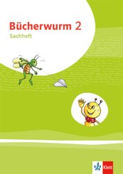 Bücherwurm Sachunterricht. Ausgabe ab 2019: Bücherwurm Sachunterricht 2. Ausgabe für Brandenburg, Mecklenburg-Vorpommern, Sachsen-Anhalt, Thüringen