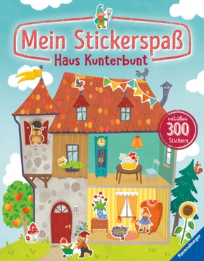 Mein Stickerspaß: Haus Kunterbunt