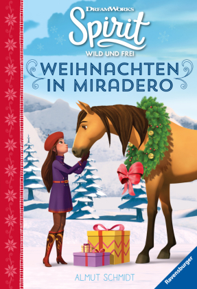 Dreamworks Spirit Wild und Frei: Weihnachten in Miradero; .