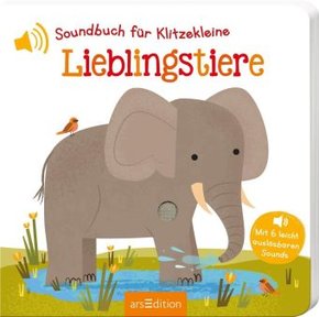 Soundbuch für Klitzekleine - Lieblingstiere, m. Soundeffekten