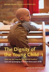 The Dignity of the Young Child - Vol.1