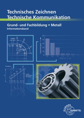 Grund- und Fachbildung Metall - Informationsband