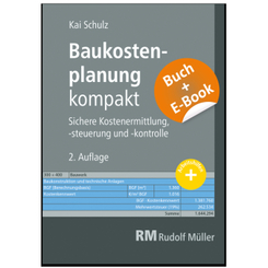 Baukostenplanung kompakt - mit E-Book, m. 1 Buch, m. 1 E-Book