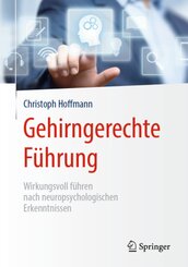 Gehirngerechte F&uuml;hrung