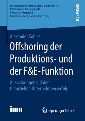 Offshoring der Produktions- und der F&E-Funktion