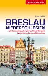 TRESCHER Reisef&uuml;hrer Breslau und Niederschlesien