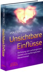 Unsichtbare Einflüsse