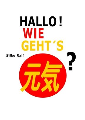 Hallo! Wie geht's?