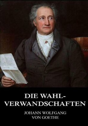 Die Wahlverwandschaften