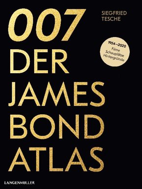 007. Der James Bond Atlas