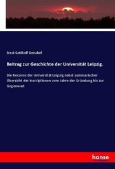 Beitrag zur Geschichte der Universitát Leipzig.