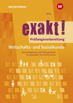 Prüfungsvorbereitung Wirtschafts- und Sozialkunde