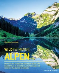 Wild Swimming Alpen