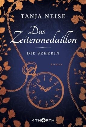 Das Zeitenmedaillon - Die Seherin