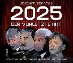 2025 - Der vorletzte Akt, 1 Audio-CD